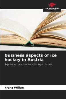Business aspects of ice hockey in Austria