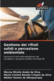 Gestione dei rifiuti solidi e percezione ambientale