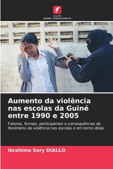 Aumento da violência nas escolas da Guiné entre 1990 e 2005