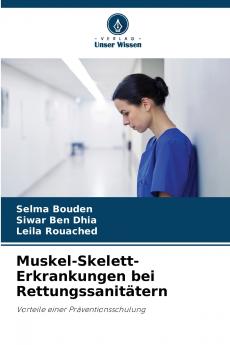 Muskel-Skelett-Erkrankungen bei Rettungssanitätern