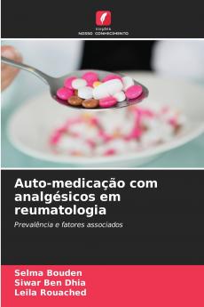 Auto-medicação com analgésicos em reumatologia