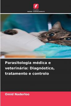 Parasitologia médica e veterinária
