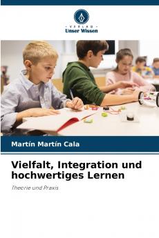 Vielfalt Integration und hochwertiges Lernen