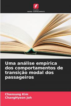 Uma análise empírica dos comportamentos de transição modal dos passageiros