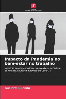 Impacto da Pandemia no bem-estar no trabalho