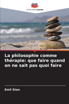 La philosophie comme thérapie
