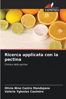 Ricerca applicata con la pectina