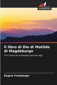 Il libro di Dio di Matilde di Magdeburgo