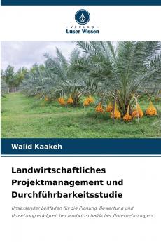 Landwirtschaftliches Projektmanagement und Durchführbarkeitsstudie