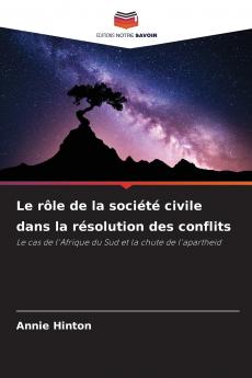 Le rôle de la société civile dans la résolution des conflits
