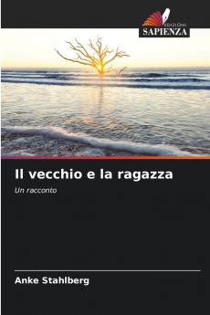 Il vecchio e la ragazza