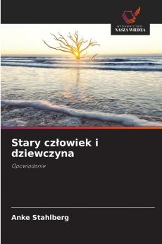 Stary człowiek i dziewczyna