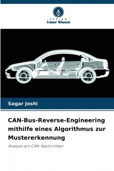 CAN-Bus-Reverse-Engineering mithilfe eines Algorithmus zur Mustererkennung