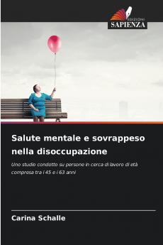 Salute mentale e sovrappeso nella disoccupazione