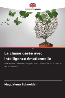 La classe gérée avec intelligence émotionnelle