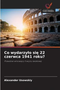 Co wydarzyło się 22 czerwca 1941 roku?