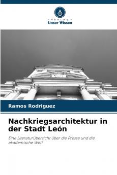 Nachkriegsarchitektur in der Stadt León