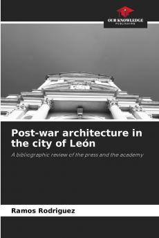 Post-war architecture in the city of León