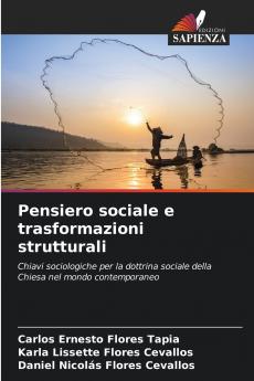 Pensiero sociale e trasformazioni strutturali