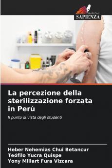 La percezione della sterilizzazione forzata in Perù