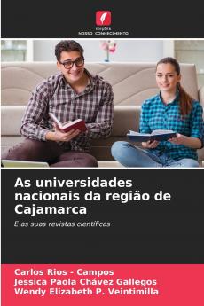 As universidades nacionais da região de Cajamarca