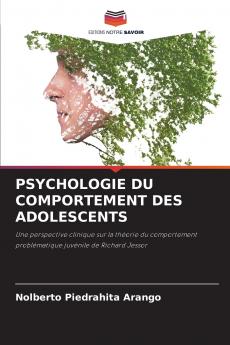 PSYCHOLOGIE DU COMPORTEMENT DES ADOLESCENTS
