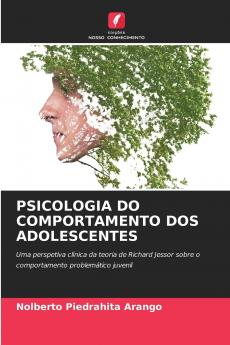 PSICOLOGIA DO COMPORTAMENTO DOS ADOLESCENTES