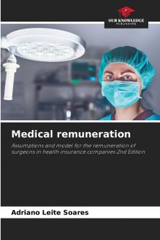 Medical remuneration