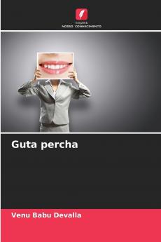Guta percha