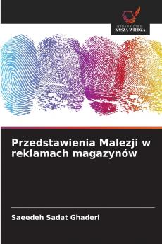 Przedstawienia Malezji w reklamach magazynów