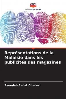 Représentations de la Malaisie dans les publicités des magazines