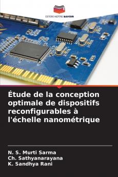 Étude de la conception optimale de dispositifs reconfigurables à l'échelle nanométrique