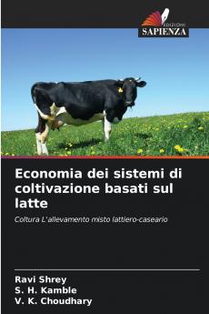 Economia dei sistemi di coltivazione basati sul latte