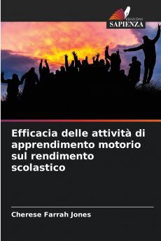 Efficacia delle attività di apprendimento motorio sul rendimento scolastico