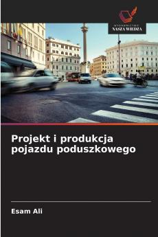 Projekt i produkcja pojazdu poduszkowego