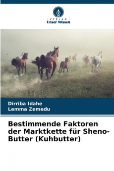 Bestimmende Faktoren der Marktkette für Sheno-Butter (Kuhbutter)