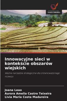 Innowacyjne sieci w kontekście obszarów wiejskich