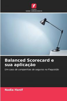 Balanced Scorecard e sua aplicação