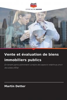 Vente et évaluation de biens immobiliers publics