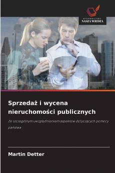 Sprzedaż i wycena nieruchomości publicznych