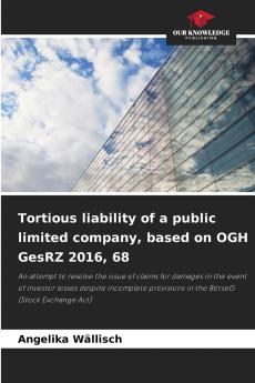 Tortious liability of a public limited company based on OGH GesRZ 2016 68