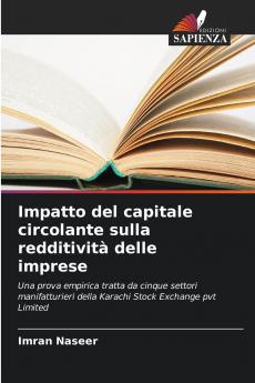 Impatto del capitale circolante sulla redditività delle imprese