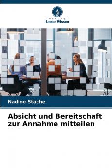 Absicht und Bereitschaft zur Annahme mitteilen