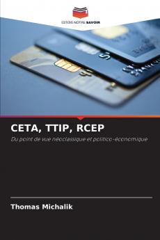 CETA TTIP RCEP