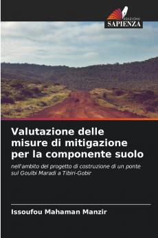 Valutazione delle misure di mitigazione per la componente suolo