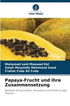 Papaya-Frucht und ihre Zusammensetzung