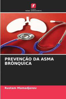 PREVENÇÃO DA ASMA BRÔNQUICA