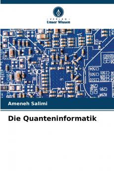 Die Quanteninformatik