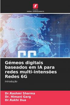 Gémeos digitais baseados em IA para redes multi-intensões Redes 6G