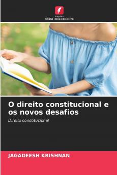 O direito constitucional e os novos desafios